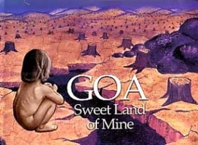 Goa: Sweet Land of Mine