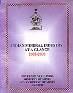 Indian Mineral Industry at a Glance, 2005-06