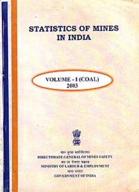Statistics of Mines in India, 2003 (In 2 Volumes)