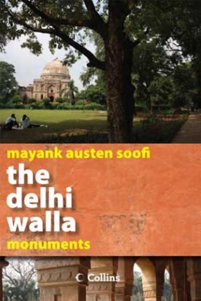 The Delhi Walla Monuments