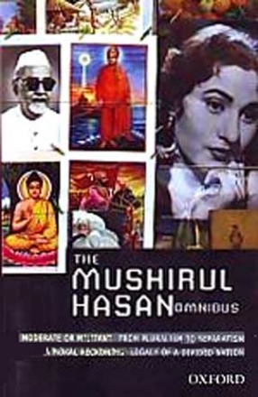 The Mushirul Hasan Omnibus