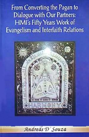 From Converting the Pagan to Dialogue with our Partners: HMI's Fifty Years Work of Evangelism and Interfaith Relations