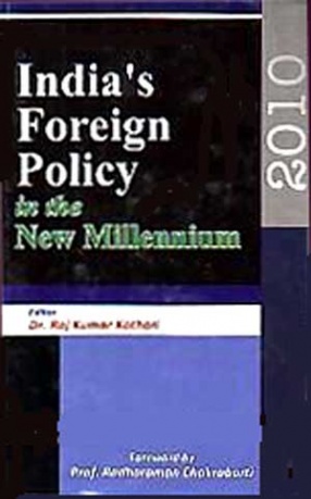 Indias Foreign Policy in the New Millennium