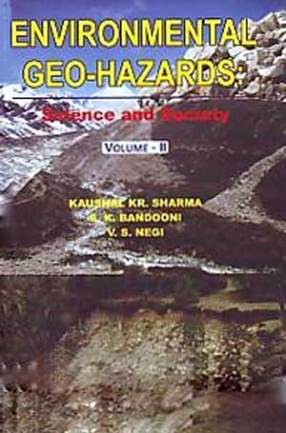 Environmental Geo-Hazards: Science and Society, Volume 2