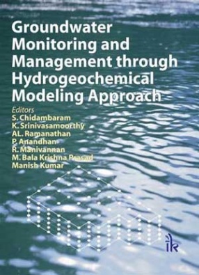 Groundwater Monitoring and Management Through Hydrogeochemical Modeling Approach