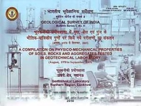 A Compilation on Physico-Mechanical Properties of Soils, Rocks and Aggregates Tested in Geotechnical Laboratory, Aug.1970 to Sep. 2005