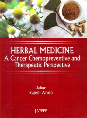 Herbal Medicine: A Cancer Chemopreventive and Therapeutic Perspective