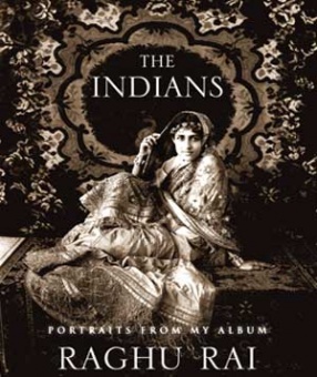 The Indians: Portraits from My Album