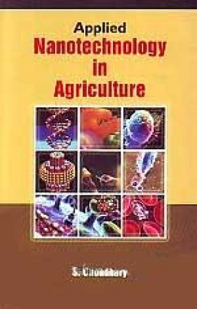 Applied Nanotechnology in Agriculture
