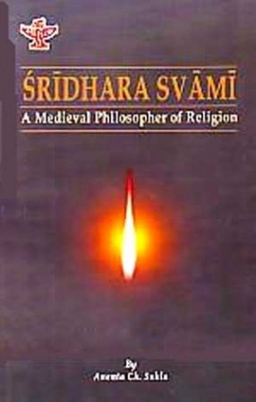 Sridhara Svami: A Medieval Philosopher of Religion