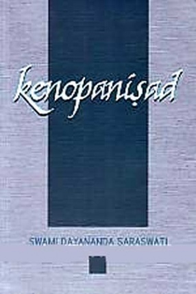 Kenopanisad: With Text in Sanskrit Along with Transliteration: Word-to-Word Meaning and an Elaborate Commentary with Quotations from Sankara Bhasya