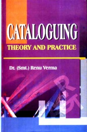 Cataloguing: Theory and Practice