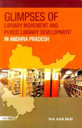 Glimpses of Library Movement and Public Library Development in Andhra Pradesh