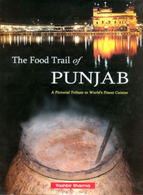 The Food Trail of Punjab