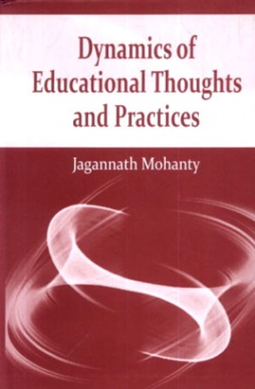 Dynamics of Educational Thoughts and Practices