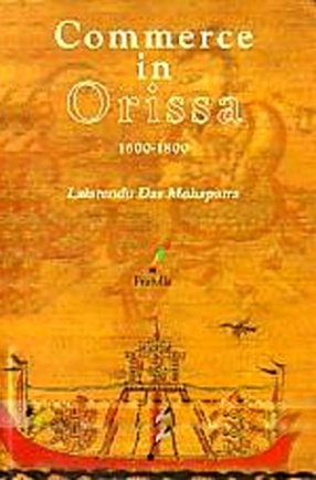 Commerce in Orissa: 1600-1800