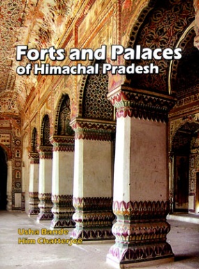 Forts and Palaces of Himachal Pradesh