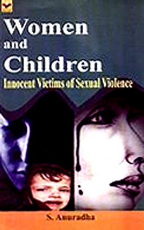 Women and Children: Innocent Victims of Sexual Violence