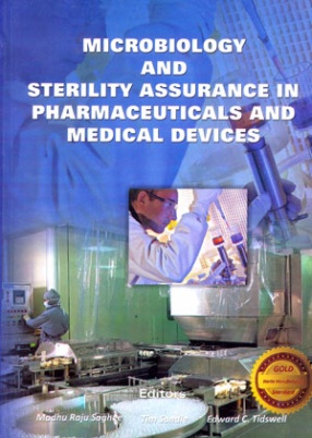 Microbiology and Sterility Assurance in Pharmaceuticals and Medical Devices