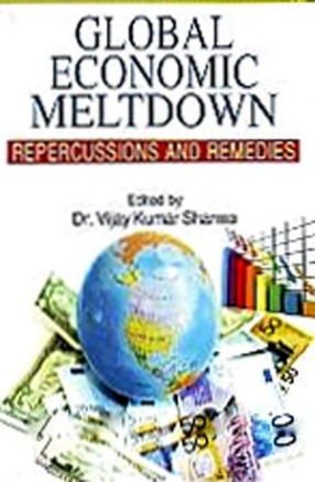 Global Economic Meltdown: Repercussions and Remedies