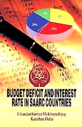 Budget Deficit and Interest Rate in SAARC Countries: A Time Series Approach