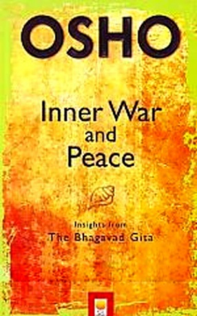 Inner War and Peace: Insights from the Bhagavad Gita