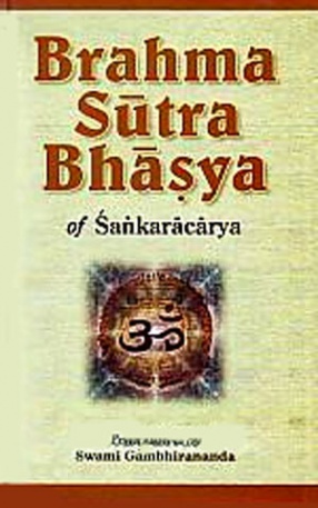 Brahma-Sutra-Bhasya of Sri Sankaracarya