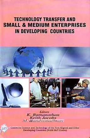 Technology Transfer and Small & Medium Enterprises in Developing Countries