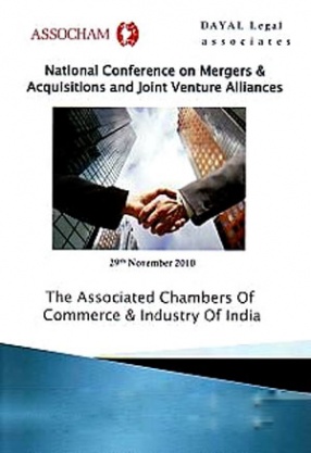 National Conference on Mergers & Acquisitions and Joint Venture Alliances, 29th Nov. 2010