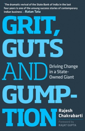 Grit, Guts and Gumption: Driving Change in a State-Owned Giant