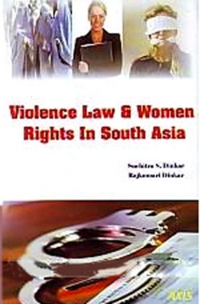Violence Law & Women's Rights in South Asia
