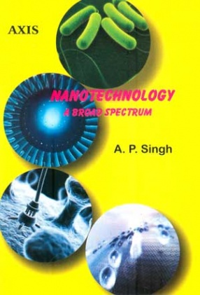 Nanotechnology: A Broad Spectrum