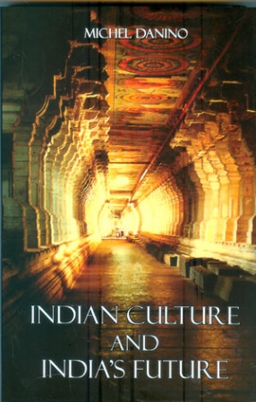 Indian Culture and India's Future