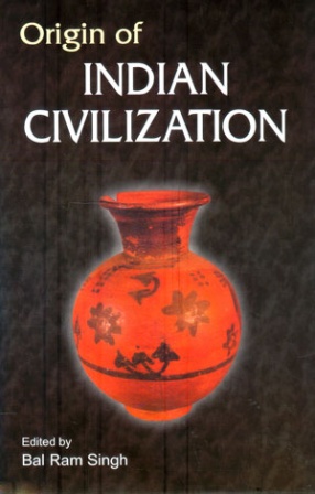 Origin of Indian Civilization