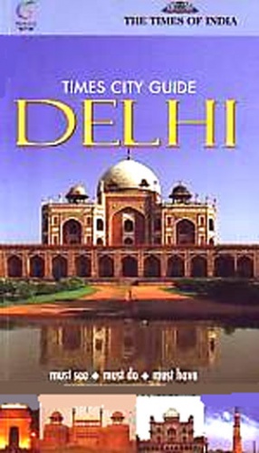 Times City Guide: Delhi