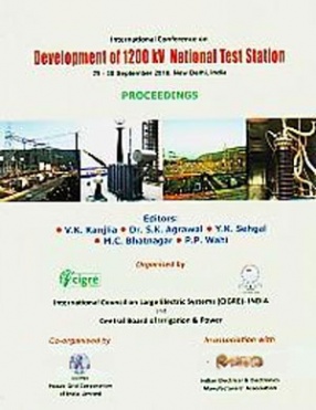 International Conference on Development of 1200 kV National Test Station: 29-30 Sep. 2010, New Delhi, India: Proceedings