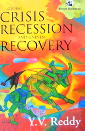 Global Crisis: Recession and Uneven Recovery