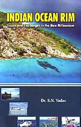 Indian Ocean Rim: Issues and Challenges in the New Millennium