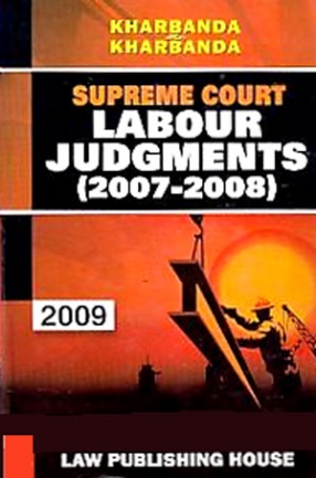 Supreme Court Labour Judgements, 2007-2008