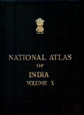 National Atlas of India (Volume X): States & Union Territories