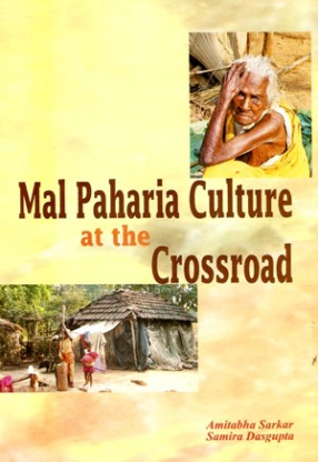 Mal Paharia Culture at the Crossroad