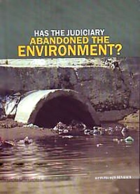 Has the Judiciary Abandoned the Environment