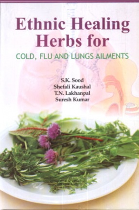 Ethnic Healing Herbs for Cold, Flu and Lungs Ailments