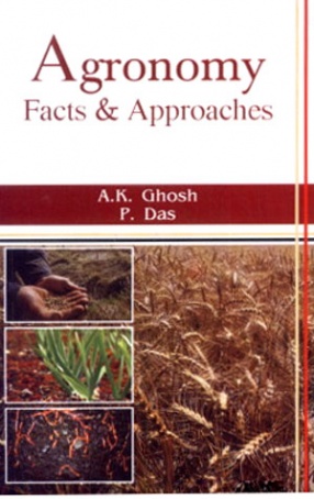 Agronomy: Facts and Approaches