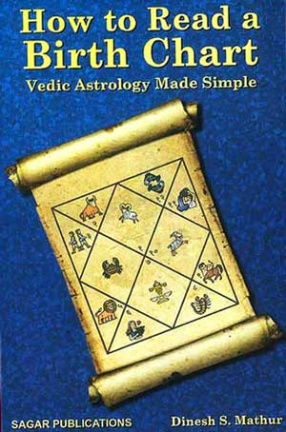 How to Read A Birth Chart: Vedic Astrology Made Simple