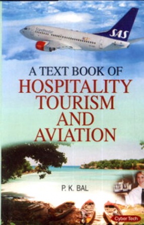 A Text Book of Hospitality, Tourism and Aviation