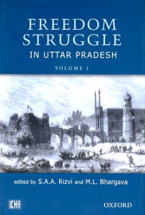 Freedom Struggle in Uttar Pradesh: Source-Material (In 6 Volumes)