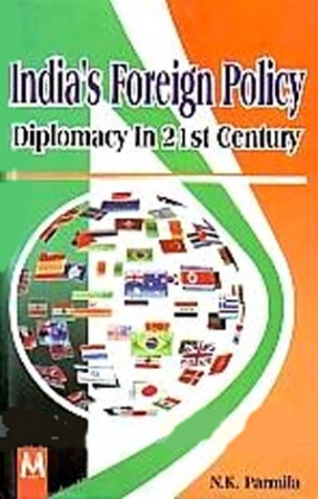 India's Foreign Policy Diplomacy in 21st Century