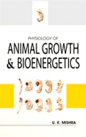 Physiology of Animal Growth & Bioenergetics