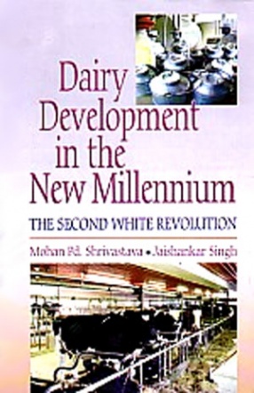 Dairy Development in the New Millennium: The Second White Revolution